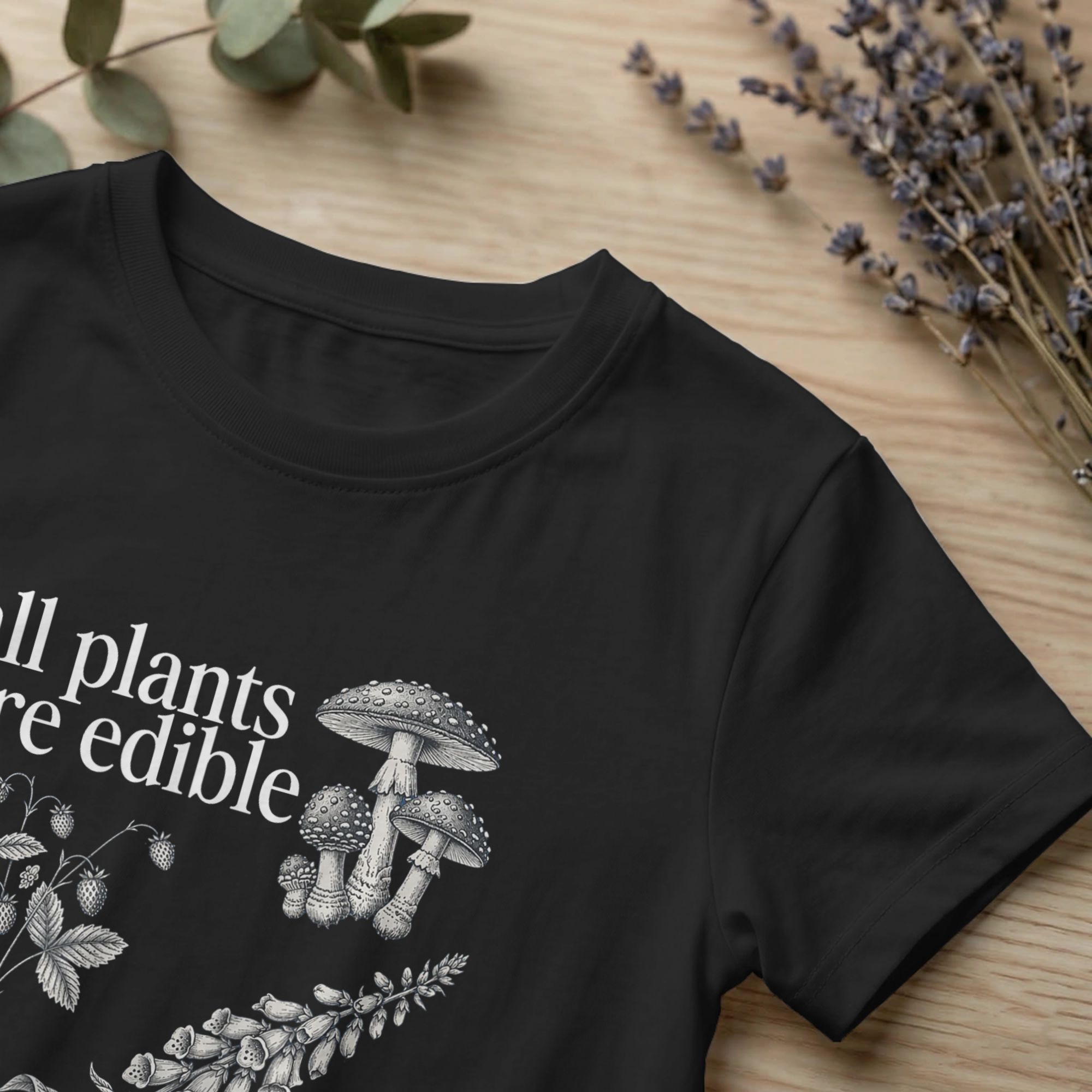 All Plants are Edible Some Onl - Summer Clothing Quotes avis et prix